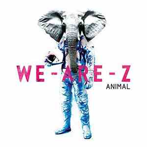 We-Are-Z - Animal
