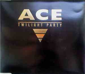 Ace - Twilight Party