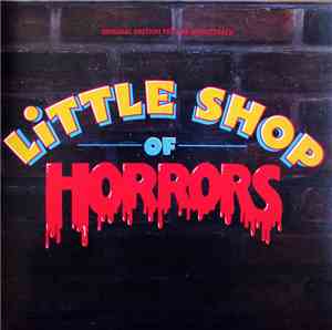 Alan Menken & Howard Ashman - Little Shop Of Horrors