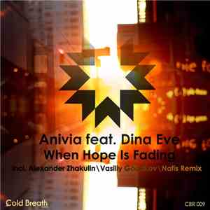 Anivia Feat. Dina Eve - When Hope Is Fading