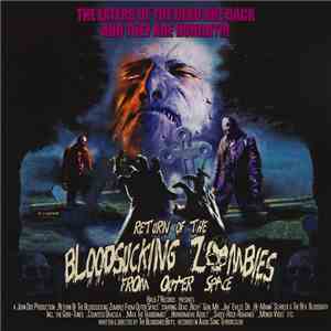 Bloodsucking Zombies From Outer Space - Return Of The B.Z.F.O.S.