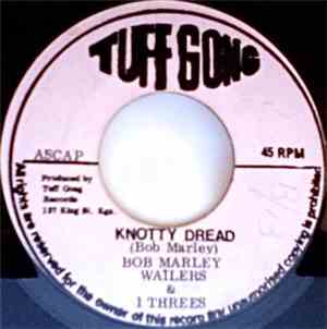 Bob Marley Wailers & I Threes - Knotty Dread