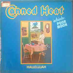 Canned Heat - Hallelujah