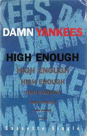 Damn Yankees - High Enough