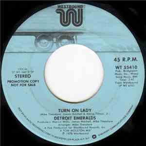 Detroit Emeralds - Turn On Lady