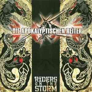 Die Apokalyptischen Reiter - Riders On The Storm