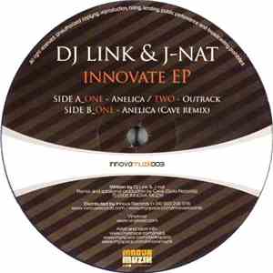 DJ Link & J-Nat - Innovate EP