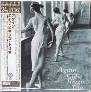 Eddie Higgins Trio - Again