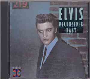 Elvis Presley - Reconsider Baby