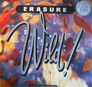 Erasure - Wild!