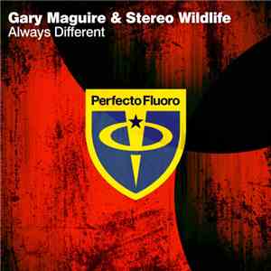 Gary Maguire & Stereo Wildlife - Always Different