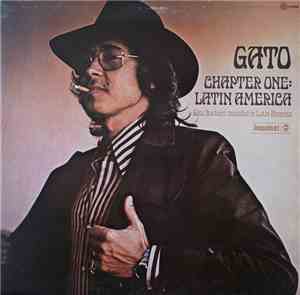 Gato Barbieri - Chapter One: Latin America