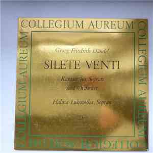 Georg Friedrich Händel, Halina Lukomska, Collegium Aureum - Silete Venti -  ...
