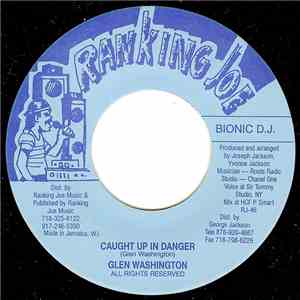 Glen Washington / Roots Radic - Caught Up In Danger / Stormy Weather Versio ...