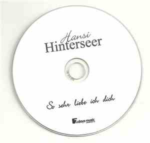 Hansi Hinterseer - So Sehr Liebe Ich Dich
