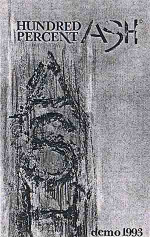 Hundred Percent Ash - Demo 1993