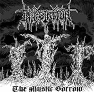 Infestation  - The Mystic Sorrow