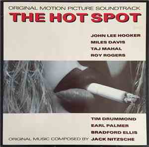 Jack Nitzsche - The Hot Spot (Original Motion Picture Soundtrack)