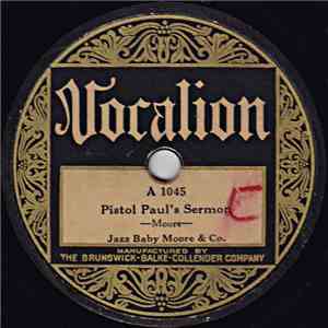 Jazz Baby Moore & Co. - Pistol Paul's Sermon / Morning Prayer