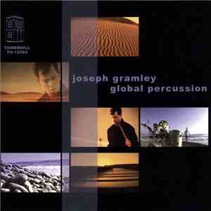 Joseph Gramley - Global Percussion