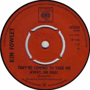 Kim Fowley - They're Coming To Take Me Away, Ha Haa!