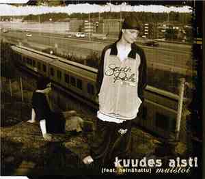 Kuudes Aisti Feat. Heinähattu - Muistoi
