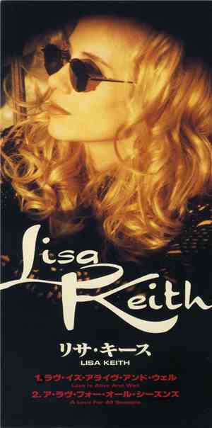Lisa Keith - Love Is Alive And Well