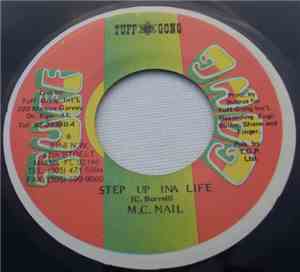 M.C. Nail - Step Up Ina Life