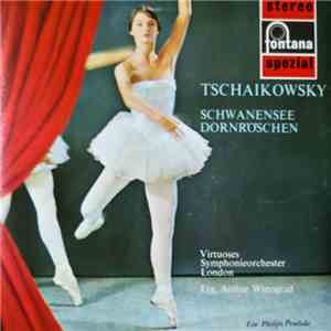 Peter Iljitsch Tschaikowsky - Schwanensee / Dornröschen