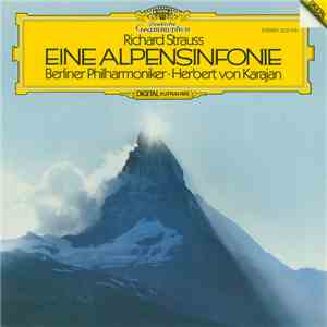 Richard Strauss - Berliner Philharmoniker · Herbert von Karajan - Eine Alpe ...