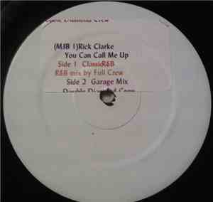 Rick Clarke - You Can Call Me Up