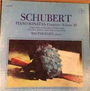 Schubert, Walter Klien - Piano Sonatas, Complete - Volume III