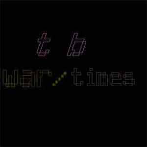 TB - War / Times