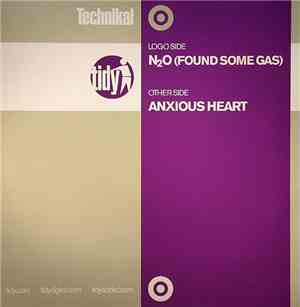 Technikal - N2O (Found Some Gas) / Anxious Heart