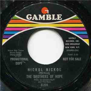 The Brothers Of Hope - I'm Gonna Make You Love Me / Nickol Nickol