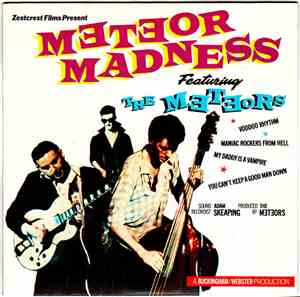 The Meteors  - Meteor Madness