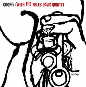 The Miles Davis Quintet - Cookin' With The Miles Davis Quintet