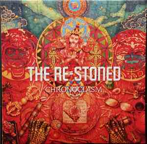The Re-Stoned - Chronoclasm