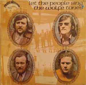 The Wolfe Tones - Let The People Sing