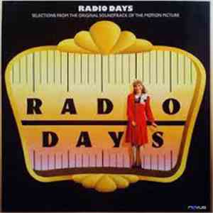 Various - Radio Days – Selections From The Original Soundtrack Of The Motion Picture