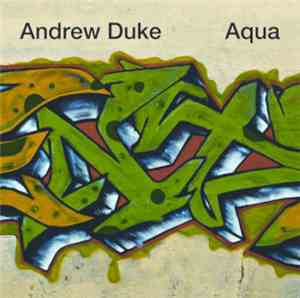 Andrew Duke - Aqua