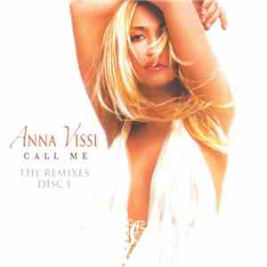 Anna Vissi - Call Me (The Remixes Disc 1)