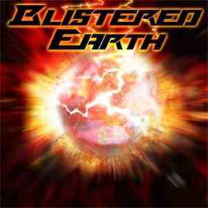 Blistered Earth - Blistered Earth