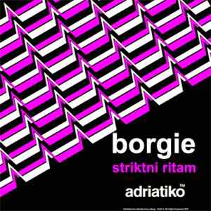 Borgie - Striktni Ritam