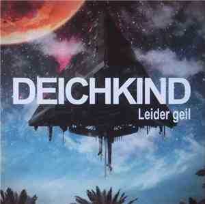 Deichkind - Leider Geil