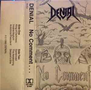 Denial  - No Comment