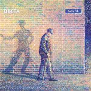 Dikta - Easy Street