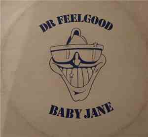 Dr. Feelgood - Baby Jane
