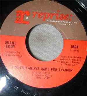 Duane Eddy - This Guitar Was Made For Twangin' / Daydream