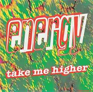 Energy  - take me higher